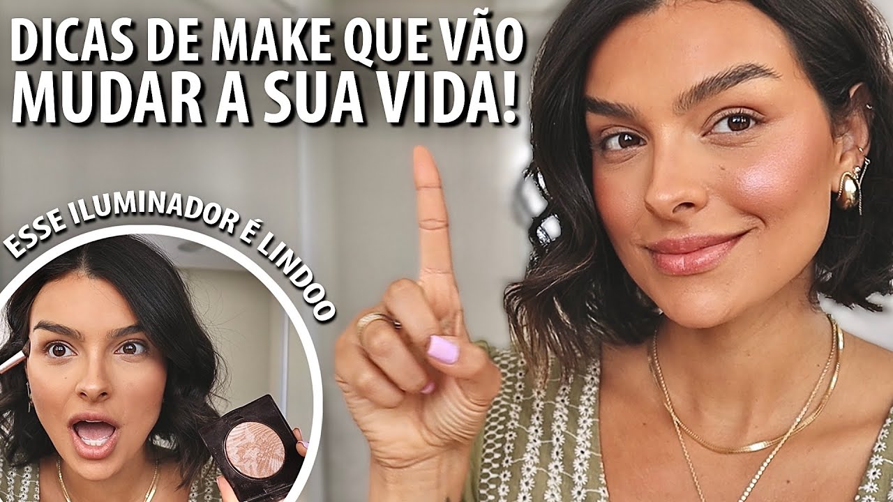DICAS *FÁCEIS* QUE VÃO MUDAR A SUA MAQUIAGEM | APRENDA A SE MAQUIAR