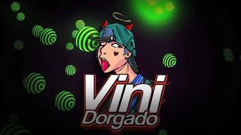 [INTRO DORGAS]-Nova intro minha by@ViniDorgado
