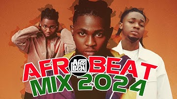 Afrobeat Mix 2024 - Wizkid, Tems, Rema, Joeboy, Davido, Wande Coal, CKay, Tekno, Fireboy