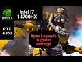 Lenovo LOQ 15 2024 | i7 14700HX | RTX 4060 | Apex Legends Highest Settings