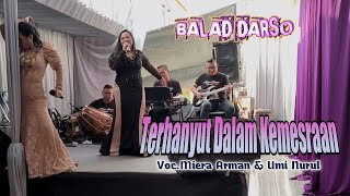 Dangdut Koplo Nikmat ‼️Terhanyut Dalam Kemesraan || Balad Darso Live Cibodas