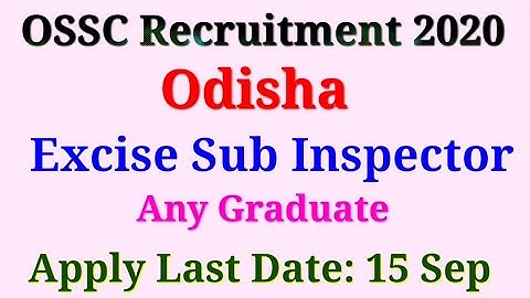 OSSC SI Recruitment 2020 Excise Sub Inspector 34 Posts