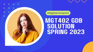 MGT402 GDB Solution Spring 2023-VU-Cost and Management Accounting