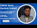 25KW Solar System Install Work