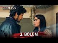 Fedakar 2 Bölüm Endless Episode 2 Fedakar 2 Bölüm Endless Episode 2