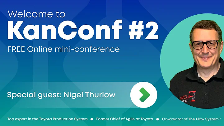KanConf 2 | Discussing: Lean Fundamentals; Virtues...