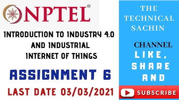 NPTEL Introduction To Industry 4.0 And Industrial Internet Of Things||Assignment-6||Solution||Week-6
