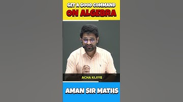 90% Of JEE Maths Questions Me Use Hota Hai Algebra #shorts #algebra #maths #jeemains