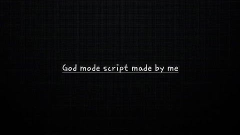 Fe god mode script made by me [can heal] direct link