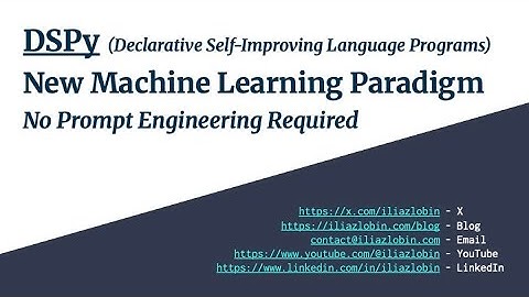 DSPy: New Machine Learning Paradigm (No Prompt Engineering Required)