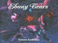 Ebony Tears - Freak Jesus