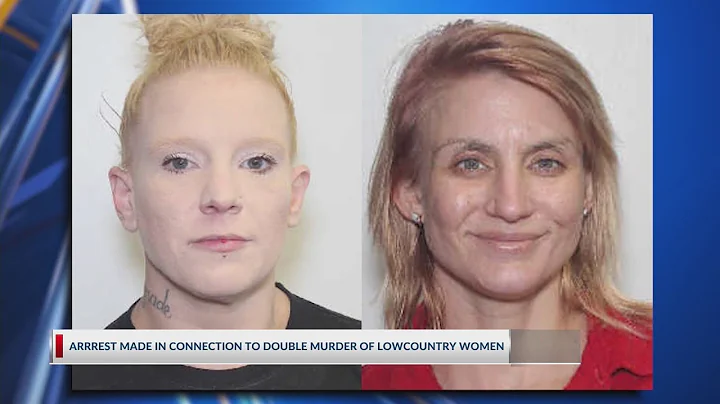 Arrest made in connection to killing of two Lowcountry women