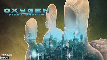 Oxygen First Breath | Gameplay Trailer | Steam & PC