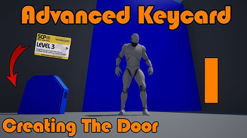 Creating The Door Blueprint | Advanced Keycard System In Unreal Engine 4 Part 1