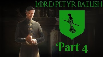 CK2 - A Game of Thrones mod - Lord Petyr Baelish Part 4