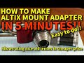 How to make ALTIX mount adapter in 5 minutes easy way and review to enjoy old lens from film camera