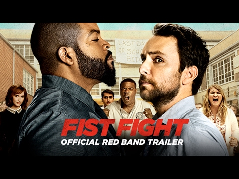 FIST FIGHT - Official Red Band Trailer