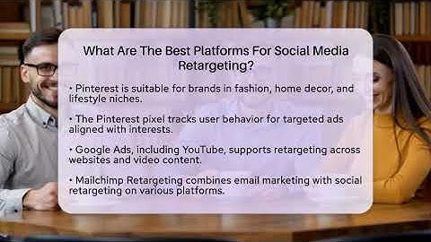 What Are The Best Platforms For Social Media Retargeting? - Everyday-Networking