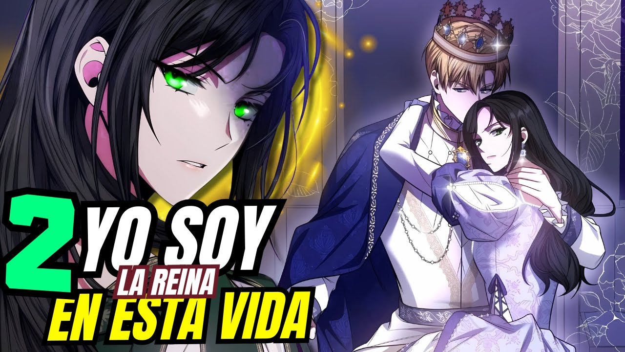 2😠Ella debe impedir que su futuro se vuelva a repetir - Yo soy la reina en esta vida - Resumen