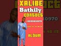 Xalibe bathily et ouyekamou  sawane   soninkara