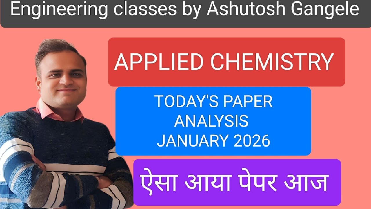 RGPV POLYTECHNIC| PAPER ANALYSIS| JANUARY 2026 | APPLIED CHEMISTRY| PAPER REVIEW 