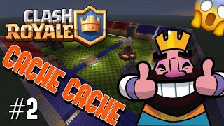 CACHE CACHE SUR MINECRAFT ! MAP CLASH ROYALE ! #2