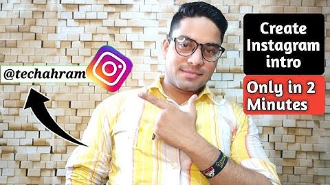 How to Create instagram intro | How to Make instagram intro | Instagram intro like Manoj dey