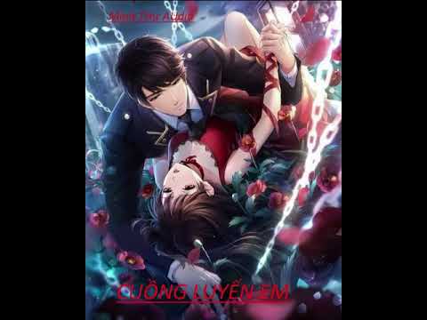 CUỒNG LUYẾN EM  Tập 6  ( 51 - 60 ) - youtube