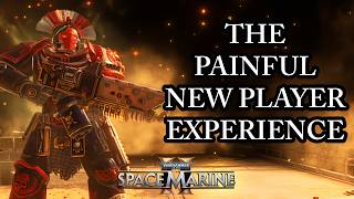 NEW PLAYERS ARE STILL STRUGGLING (Space Marine 2 Discussion) Patch 12.3