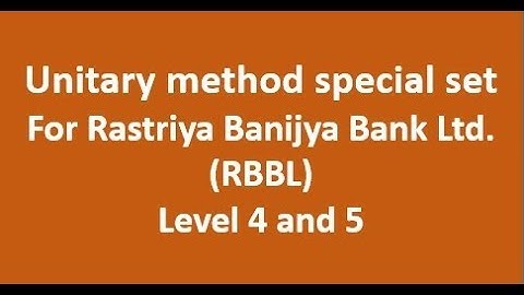 Unitary method special video for RBBL Level 4 and 5