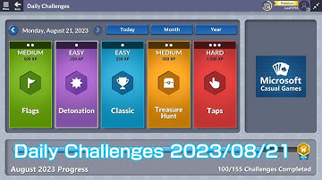 【New Microsoft Minesweeper】  Daily Challenges Aug 21, 2023