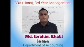 BBA 3rd year,Management Subject : Business Statistics,Lesson : Measures of Central Tendency
