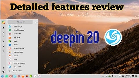 deepin 20 OS features review