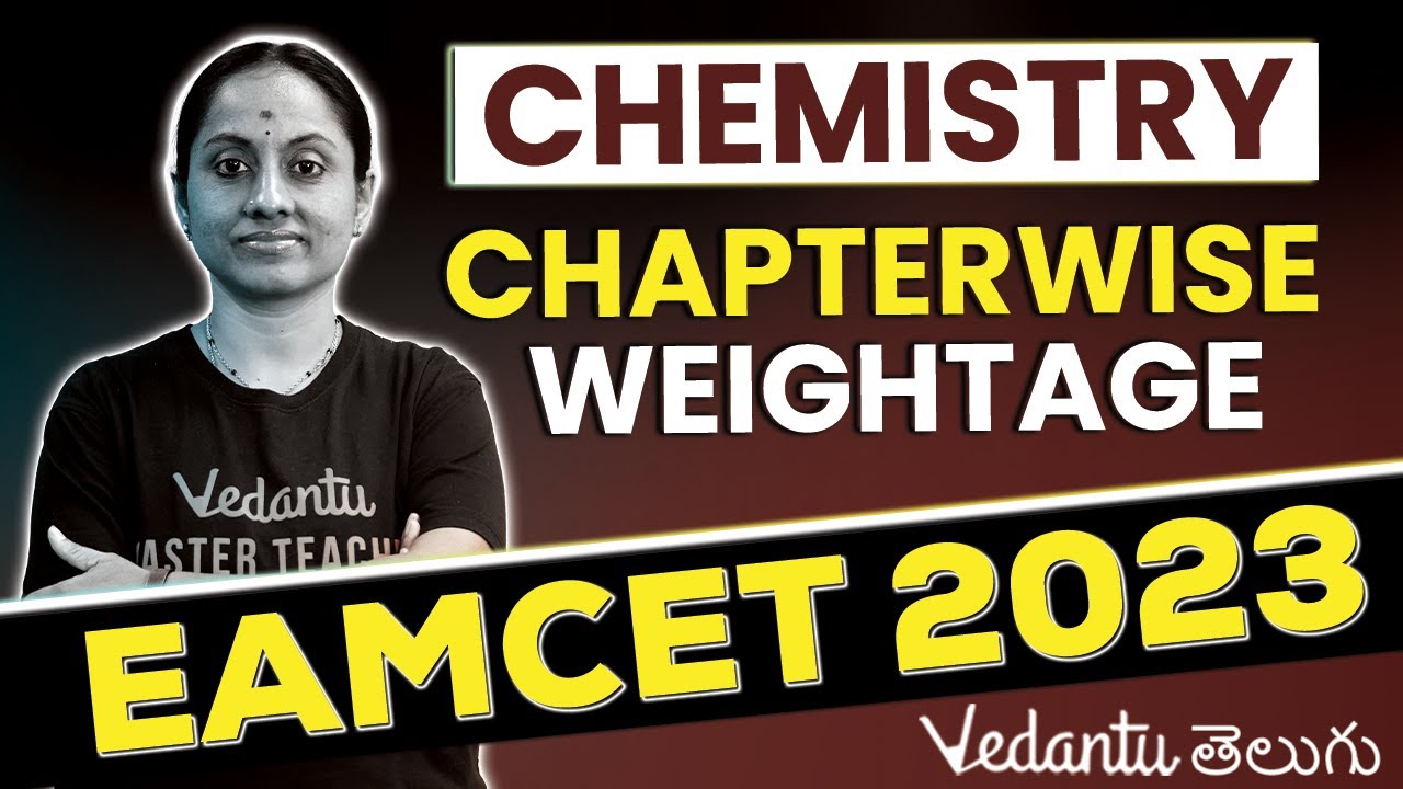 Chemistry Chapter Wise Weightage EAMCET 2024 EAMCET 2023 Ramadevi