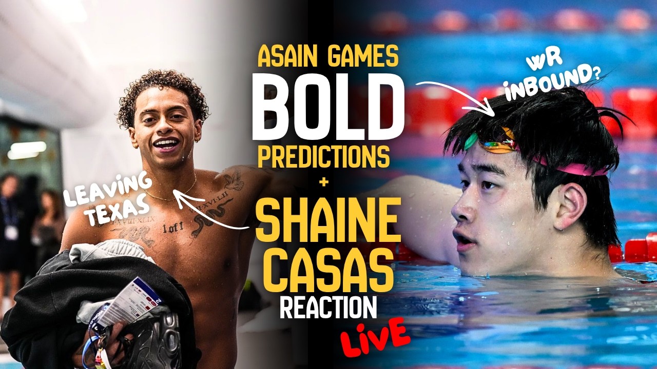 All Change at TEXAS Swimming + Asian Games BOLD Predictions LIVE