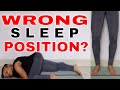 WRONG SLEEPING POSTURE TO CORRECT BOW LEGS?