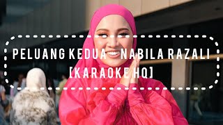 [KARAOKE AR Musica] Peluang Kedua - Nabila Razali