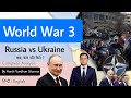 World War 3 | Russia Vs Ukraine | Complete Analysis | Sharpe IQ Education