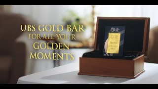 UBS Gold Bar For Your All Golden Moment