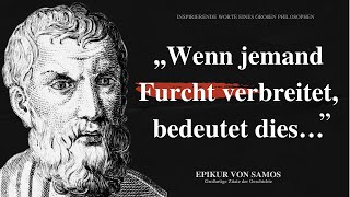 Die klügsten Zitate des Epikur von Samos, die du besser so früh wie möglich hören solltest
