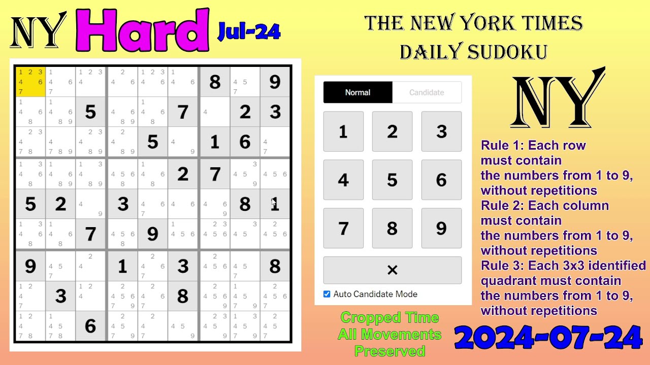 The New York Times Daily Sudoku 2024-07-24 Hard - YouTube