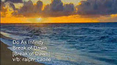 Do As Infinity Break Of Dawn Youtube Do As Infinity Break Of Dawn Youtube