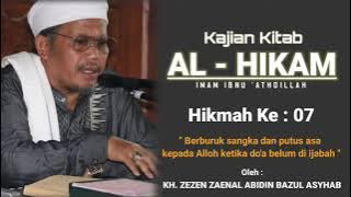 kajian kitab al hikam hikmah 07 oleh : kh zezen zaenal abidin bazul asyhab (pangersa uwa ) sukabumi