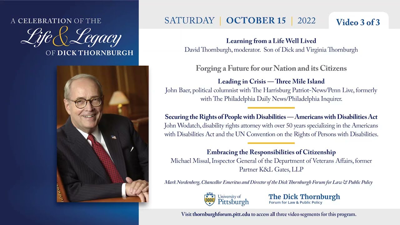 Life and Legacy of Dick Thornburgh - Second Panel Session