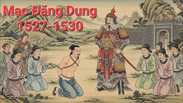 Mạc Đăng Dung và quyết định gây tranh cãi năm 1540