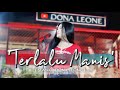 TERLALU MANIS - DONA LEONE | Woww VIRAL Suara Menggelegar Lady Rocker Indonesia | SLOW ROCK