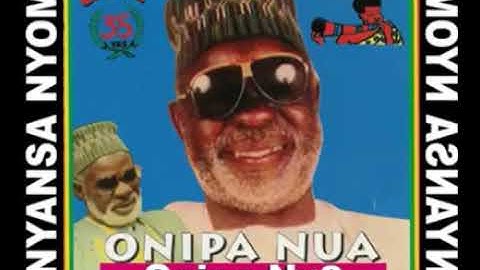 Nipa Nua -  Onipa Nnye