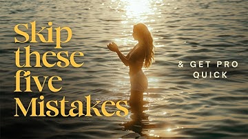 5 Beginner Photography Mistakes That Are Holding You Back