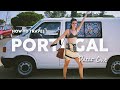 How to Live Van Life in Europe | Camper Van Guide to Portugal Pt. 1