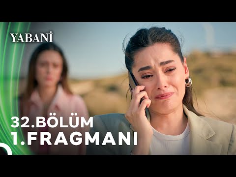 Yabani 32. Bölüm 1. Fragmanı | Yeni Bölümüyle 4 Mayıs Cumartesi NOW'da!